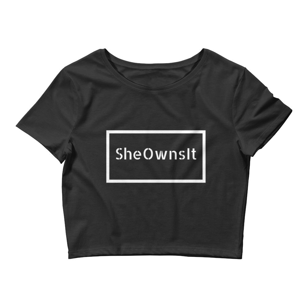 She Owns It Crop Tee